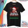 All I Want for Christmas Is Taylor Swift T-Shirt