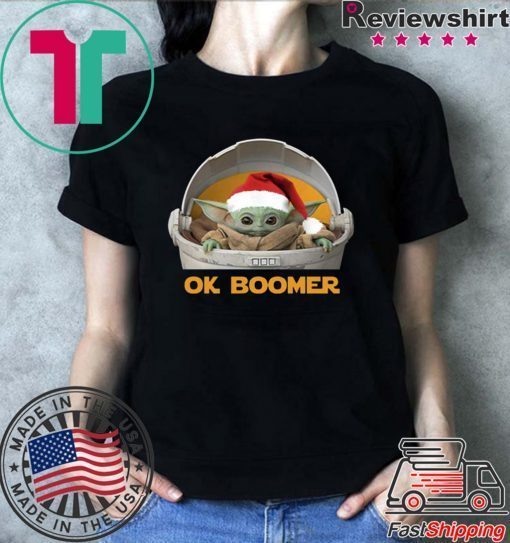 Baby Yoda OK Boomer shirt Xmas 2020