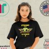 Baby Yoda strong in me cuteness is shirt Xmas 2020