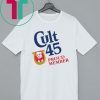 CULT 45 PROUD MEMBER TRUMP T-SHIRT