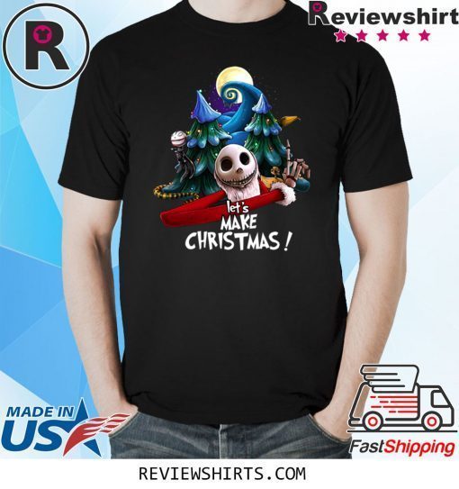 Let's Make Christmas Jack Skellington T-Shirt