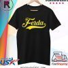 Letterkenny Ferda T-Shirt