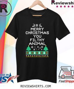 Merry Christmas you filthy animal funny ugly Christmas Xmas T-Shirt