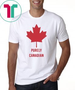 Purely Canadian T-Shirt