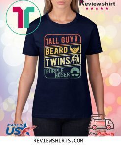 TALL GUY BEARD TWINS PURPLE HOSER Shirt