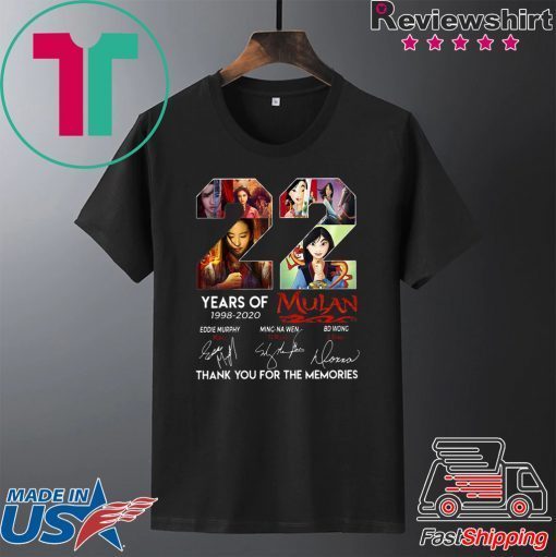 22 Years of Mulan 1998 2020 thank you for the memories Gift T-Shirt