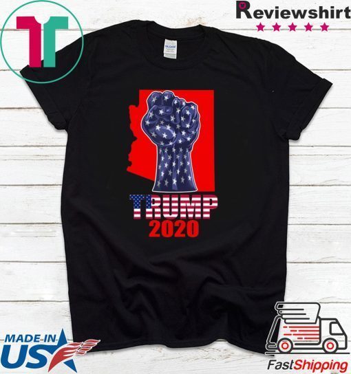 Arizona For President Donald Trump 2020 Election Us Flag Gift Shirts