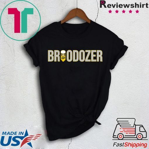 BRODOZE Gift T-Shirt