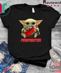 Baby Yoda And Firefighter Gift T-Shirt