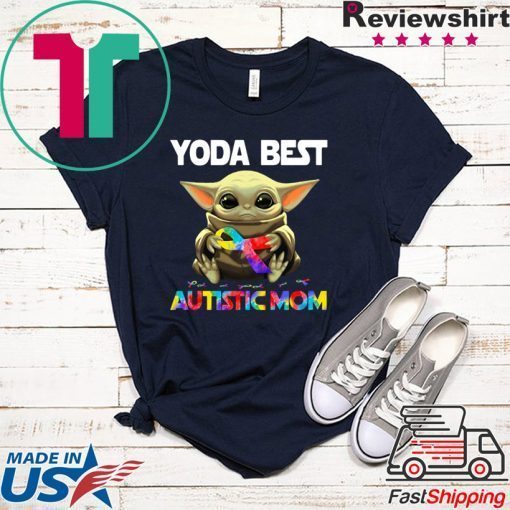 Baby Yoda Best Autistic Mom Gift T-Shirt