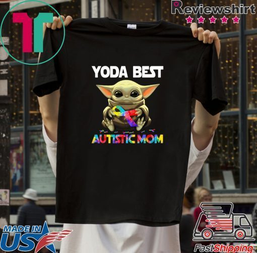 Baby Yoda Best Autistic Mom Gift T-Shirt