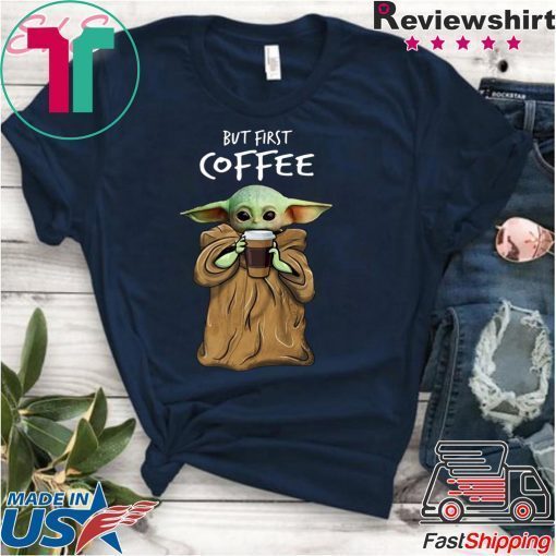 Baby Yoda But First Coffee Classic T-Shirt