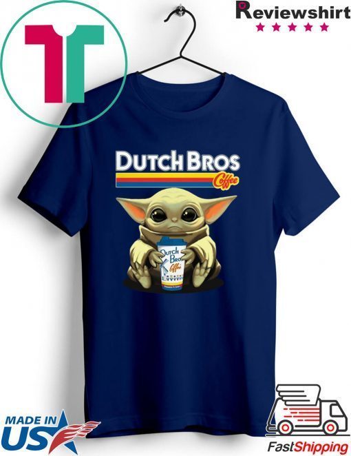 Baby Yoda Hug Dutch Bros Coffee Gift T-Shirt