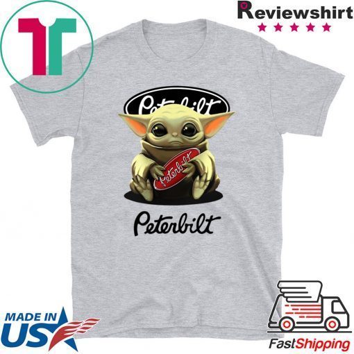 Baby Yoda Hug Peterbilt Gift T-Shirt