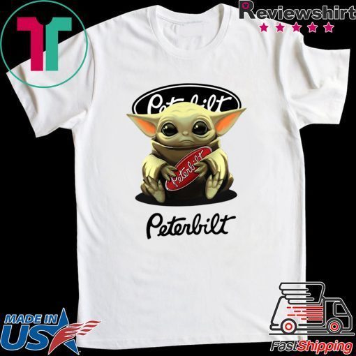 Baby Yoda Hug Peterbilt Gift T-Shirt