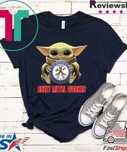 Baby Yoda Hug Sheet Metal Worker Gift T-Shirt