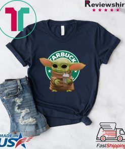 Baby Yoda Hug Starbuck Coffee Gift T-Shirt