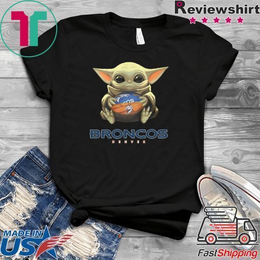 Baby Yoda hug Denver Broncos Gift T-Shirt