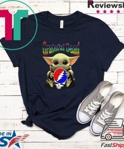 Baby Yoda hug Grateful Dead Star Wars Mandalorian Gift T-Shirt