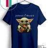 Baby Yoda hug Johnnie Walker Whiskey Gift T-Shirt