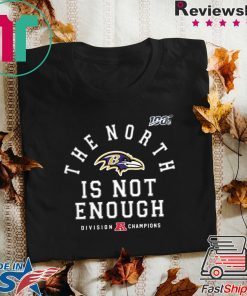 where to buy Baltimore Ravens The North Is Not Enough Tee Shirts