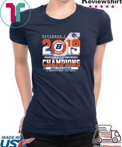 Boise State Broncos December 7 mountain west conference 2019 champions Gift T-Shirt