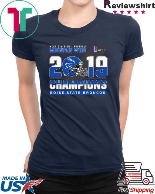 Boise State Broncos ncaa division football mountain west 2019 champions Gift T-Shirts