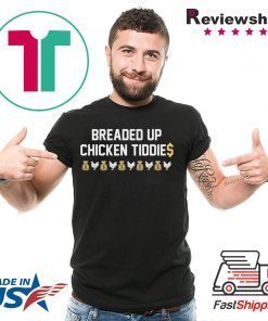 Breaded Up Gift T-Shirts