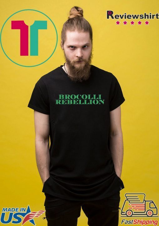 Brocolli Rebellion Gift T-Shirts