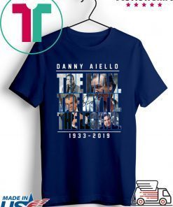 Danny Aiello The Man The Myth The Legend 1933 2019 Unisex T-Shirt