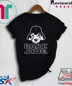 Darth Vader Bark Side Gift T-Shirt