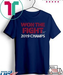 Dave Martinez Won The Fight 2019 Champs Gift T-Shirts