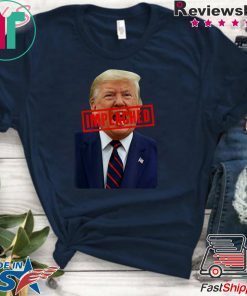 Donald Trump Impeached Stamp Anti Trump Pro Impeachment Gift T-Shirt