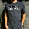 Don't Mess With Nancy Pelosi Speaker of the House Sweatshirt