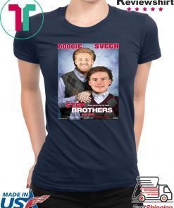 Doogie And Svech - Step Brothes Gift T-Shirt