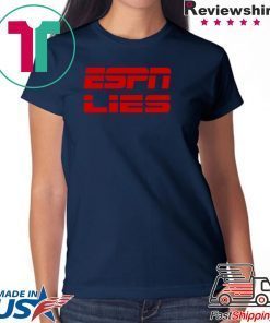 ESPN Lies 2020 T-Shirts