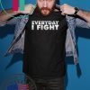 Espn Stuart Scott Everyday I Fight Classic T-Shirt