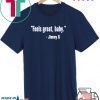 Feels Great Baby Limited T-Shirt