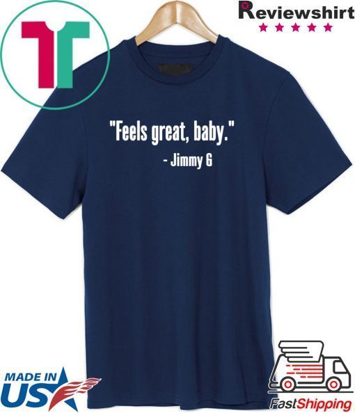 Feels Great Baby Limited T-Shirt