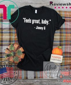 Feels Great Baby Jimmy G 49ers Classic T-Shirt