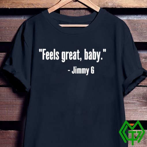 Feels Great Baby Shirt 2020 T-Shirts