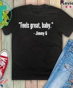 Feels Great Baby Shirt 2020 T-Shirts