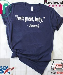 Feels Great Baby Gift T-Shirts