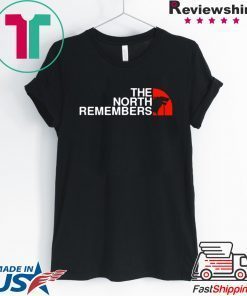 the north remembers shirt