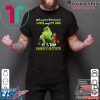 Grinch All I Want For Christmas Is Wine And My Dog It’s Too Peopley Outside Men Gift T-Shirt