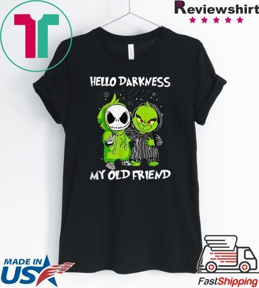 Grinch and Skelington Hello Darkness My Old Friends 2020 T-Shirt