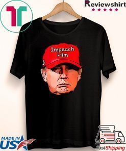Impeach Trump Stupid Red Cap Joke Democrat USA Impeachment Gift T-Shirt