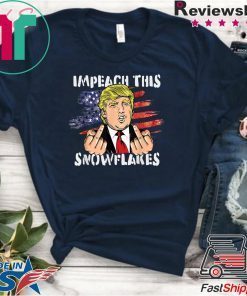 impeachment trump this Snowflakes Funny Trump 2020 American Flag Gift T-Shirt