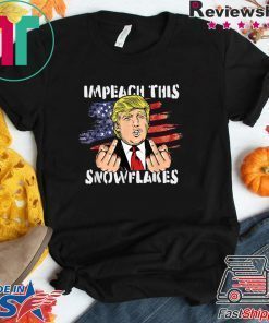 impeachment trump this Snowflakes Funny Trump 2020 American Flag Gift T-Shirt