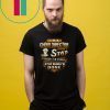I’m A Choir Director I Don’t Stop When I’m Tired I Stop When I’m Done 2020 T-Shirts